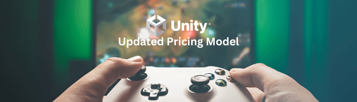 Unity Updated Pricing Model Unity Pricing Updated After Backlash